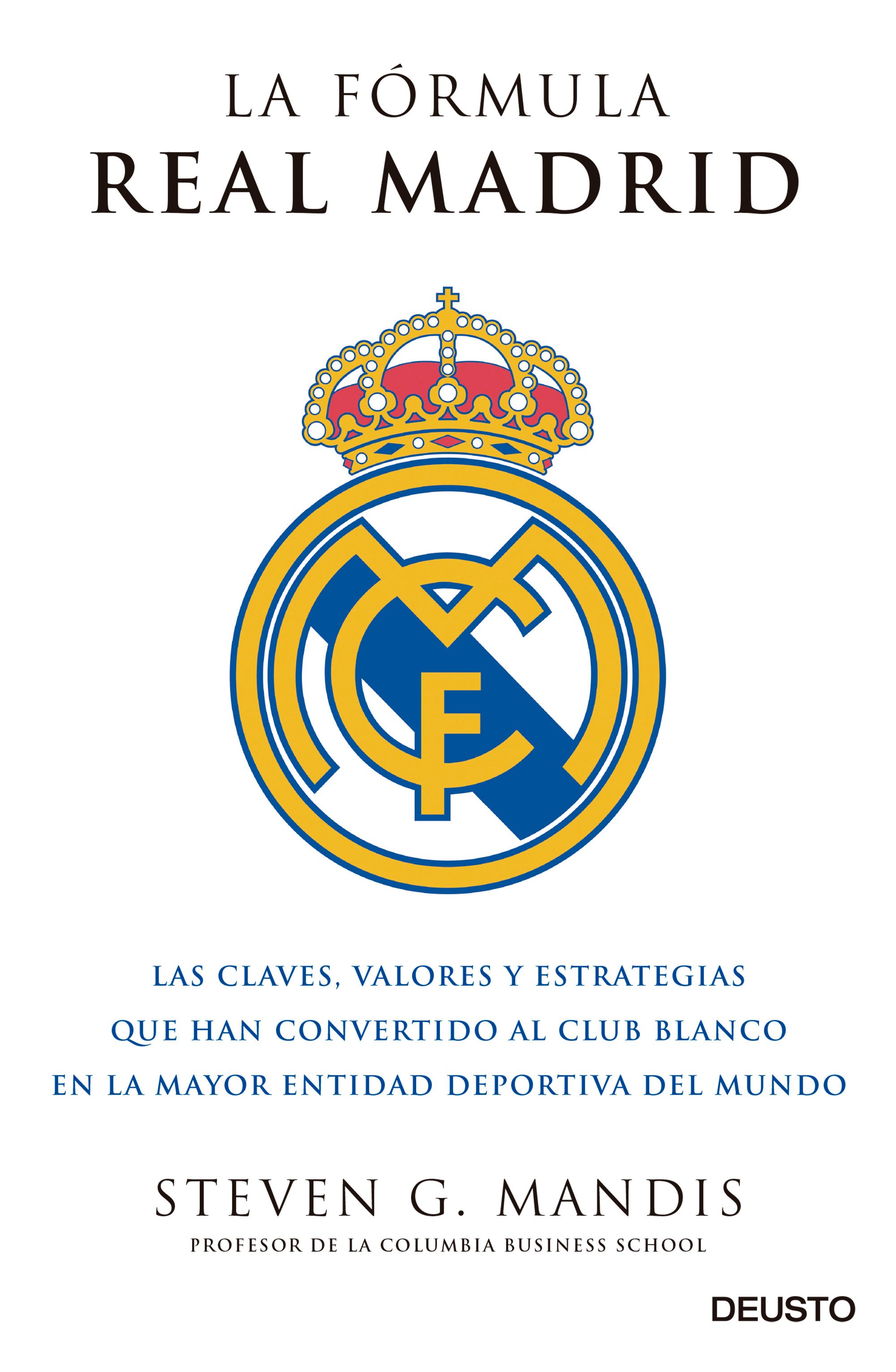 Portada La fórmula Real Madrid