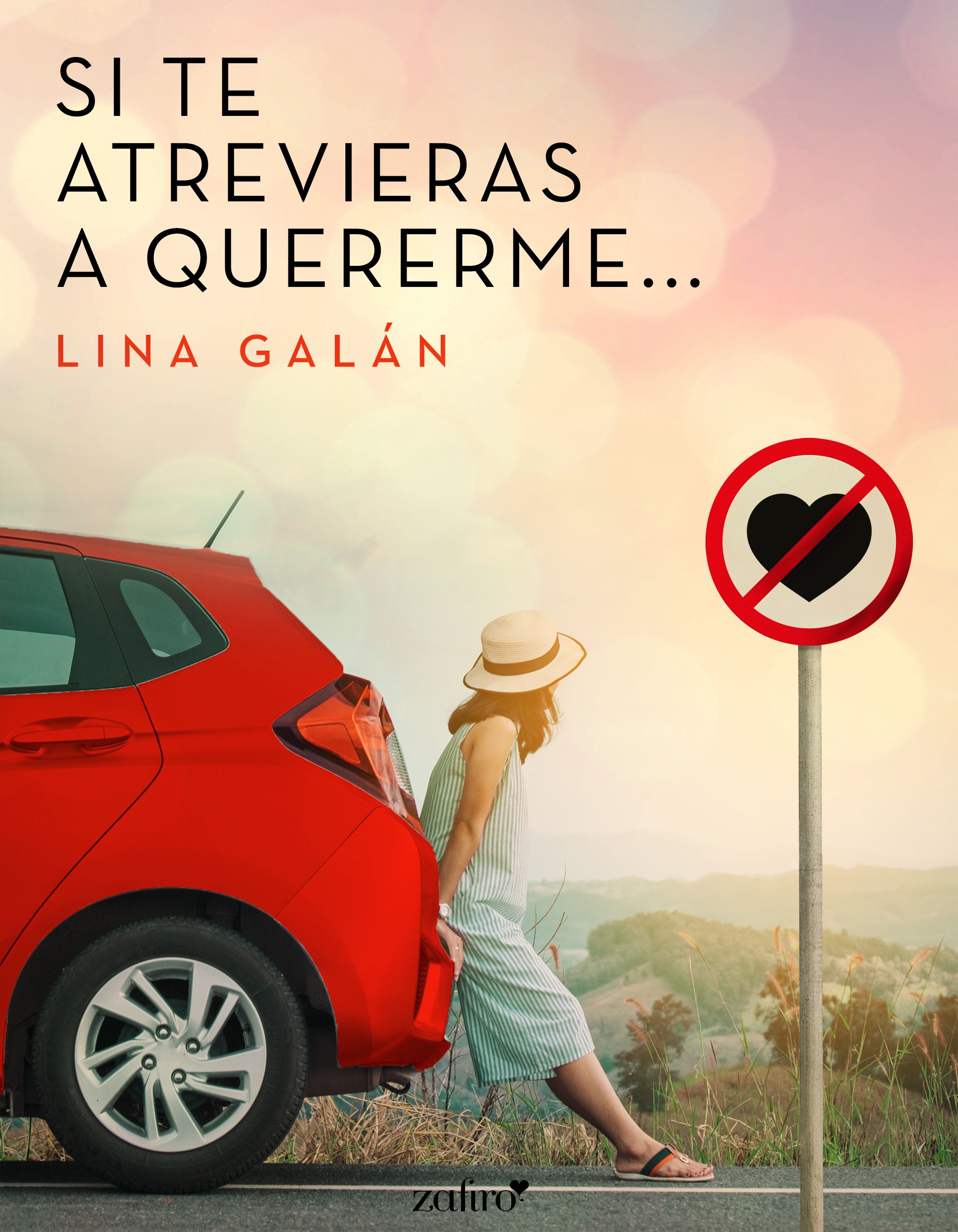 Portada Si te atrevieras a quererme...