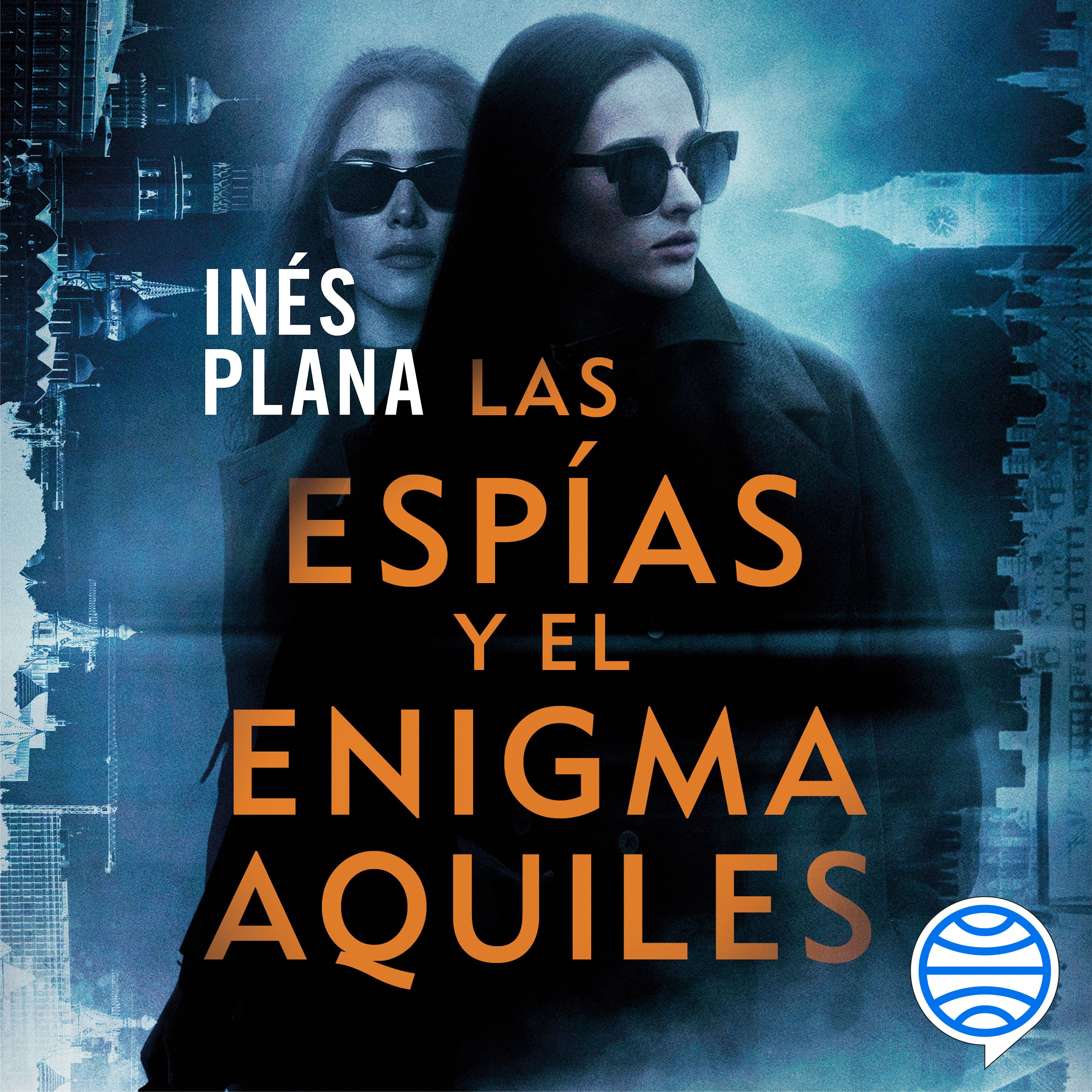 Portada Las espías y el enigma Aquiles