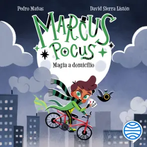 Portada Marcus Pocus 1. Magia a domicilio