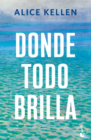Portada Donde todo brilla