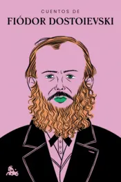 Portada Cuentos de Fiódor Dostoievski