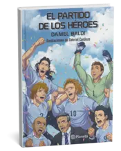 Portada  El partido de los héroes