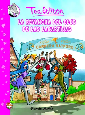 Portada Tea Stilton II La revancha del club de las lagarti