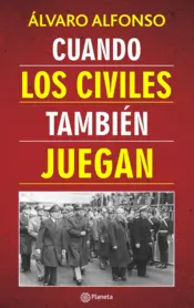 Portada Cuando los civiles tambien juegan