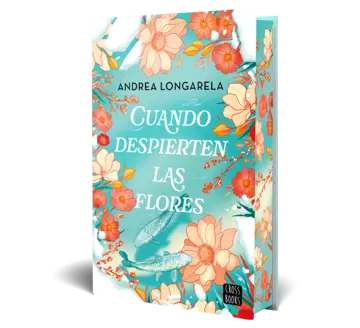 Portada Cuando despierten las flores