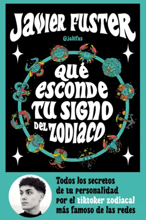 Portada Qué esconde tu signo del  Zodiaco