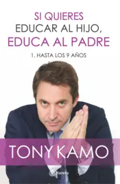 Portada Si quieres educar al hijo, educa al padre