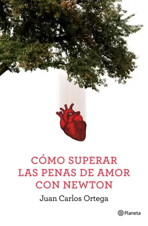 Portada Cómo superar las penas de amor con Newton