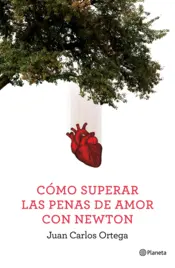 Portada Cómo superar las penas de amor con Newton