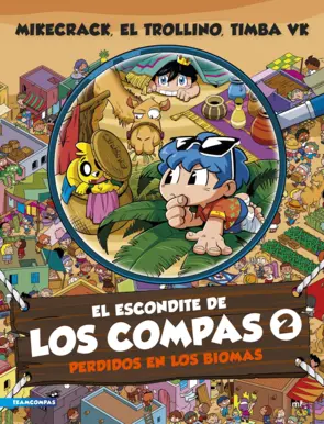Portada El escondite de Los Compas 2. Perdidos en los  biomas