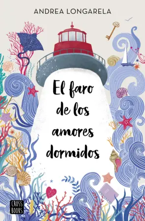 Portada El faro de los amores dormidos