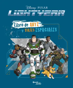 Portada Lightyear. Libro de arte y viajes espaciales