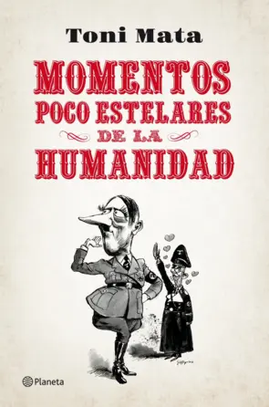 Portada Momentos poco estelares de la humanidad