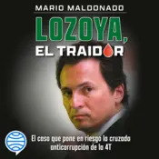Portada Lozoya, el traidor