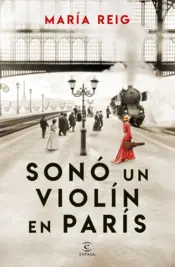 Portada Sonó un violín en París