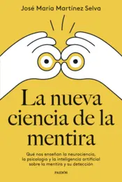 Portada La nueva ciencia de la mentira