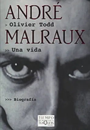 Portada Andre Malraux. Una vida