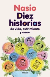 Portada 10 historias de vida, sufrimiento y amor