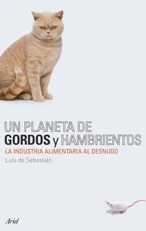 Portada Un planeta de gordos y hambrientos