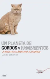 Portada Un planeta de gordos y hambrientos