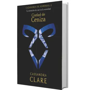 Portada Cazadores de sombras 2. Ciudad de ceniza