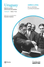 Portada Uruguay II. Reforma social y democracia de partidos