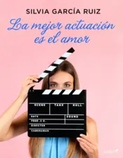 Portada La mejor actuación es el amor