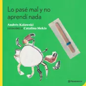 Portada Lo pasé mal y no aprendí nada