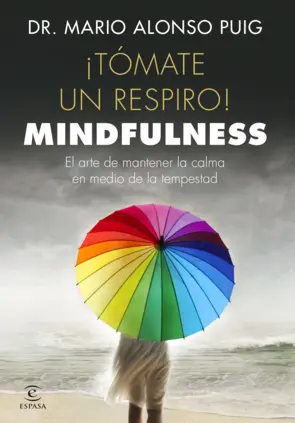 Portada ¡Tómate un respiro! Mindfulness.