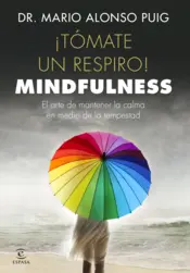 Portada ¡Tómate un respiro! Mindfulness.