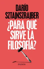 Portada ¿Para qué sirve la filosofía ? ( Uy)