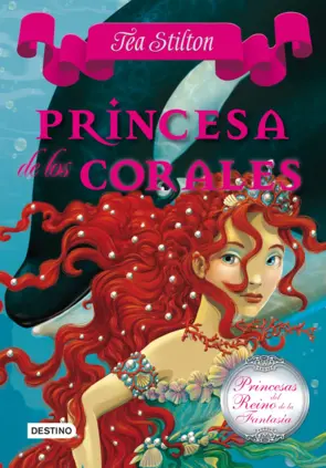 Portada Tea Stilton 2. Princesa de los corales