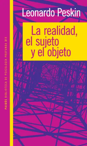 Portada La realidad, el sujeto y el objeto