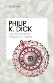 Portada Los tres estigmas de Palmer Eldritch