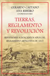 Portada Tierras, reglamento y revolución