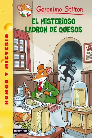 Portada Stilton 36. El misterioso ladron de quesos