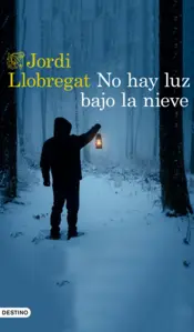 Portada No hay luz bajo la nieve