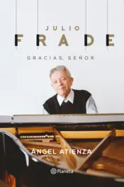 Portada Julio Frade. Gracias Señor.