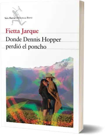 Portada Donde Dennis Hopper perdió el poncho