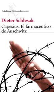 Portada Capesius,el farmaceutico de Auschwitz