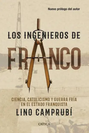 Portada Los ingenieros de Franco