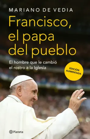 Portada Francisco. El Papa del pueblo