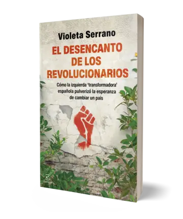Portada El desencanto de los revolucionarios
