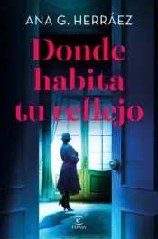 Portada Donde habita tu reflejo