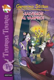 Portada Stilton Tenebrax 4.Salvemos al vampiro!