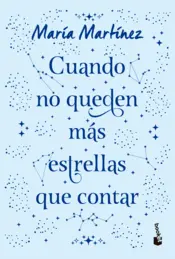 Portada Cuando no queden más estrellas que contar. Tapa dura