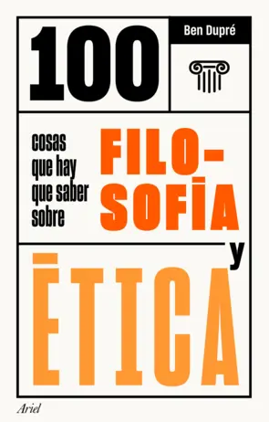 Portada 100 cosas que hay que saber sobre filosofía y ética