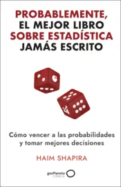Portada Probablemente, el mejor libro sobre estadística jamás escrito