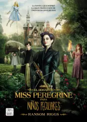 Portada El hogar de Miss Peregrine para niños peculiares (tapa de la película)